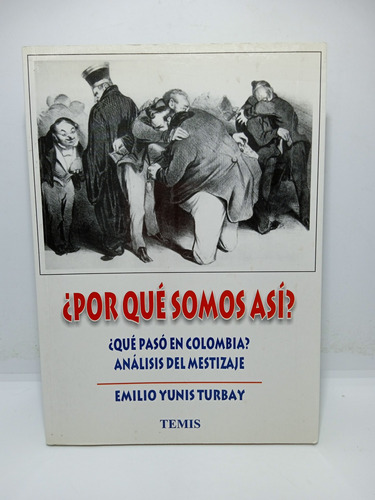 Por Qué Somos Así - Que Pasó En Colombia - Mestizaje 