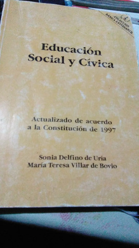 Educacion Social Y Civica. Delfino - Villar