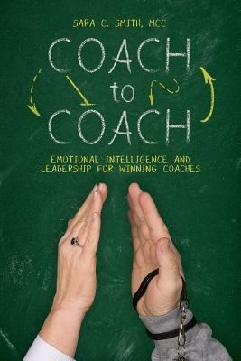 Libro Coach To Coach - Sara C Smith Mcc