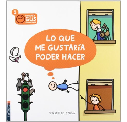 Lo Que Me Gustaría Poder Hacer - Sebastian De La Serna