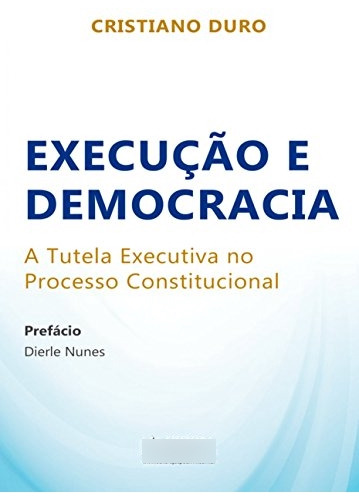 Libro Execução E Democracia De Cristiano Duro Juspodivm