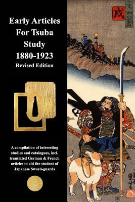 Libro Early Articles For Tsuba Study 1880-1923 Revised Ed...