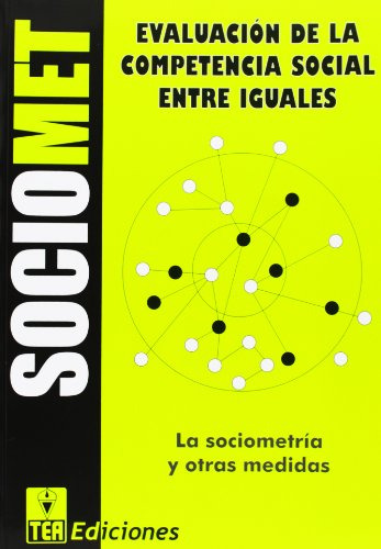 Libro Sociomet Evaluación De La Competencia Social Entre Igu