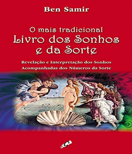 O Mais Tradicional Livro Dos Sonhos E Da Sorte: Revelação, De Samir, Ben. Editora Gaia (global), Capa Mole, Edição 32 Em Português