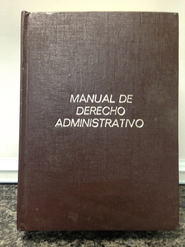 Manual De Derecho Administrativo Eloy Lares Martínez