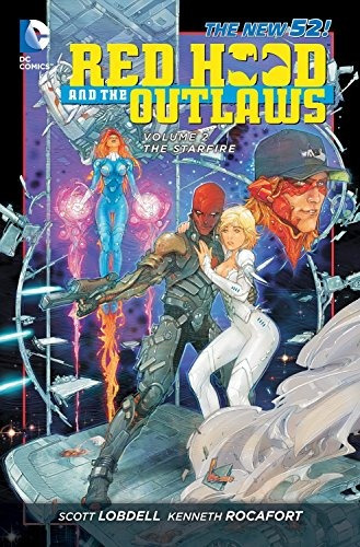 Red Hood And The Outlaws Vol 2 The Starfire (the New 52)