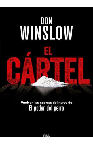 Libro - El Cartel - Don Winslow