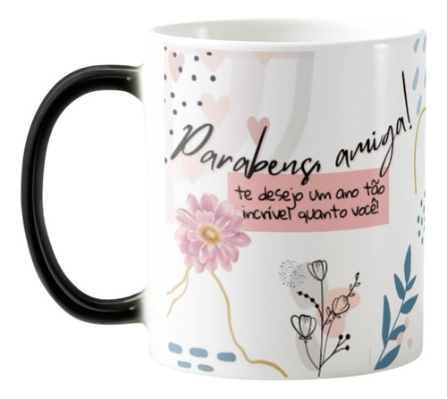 Caneca Mágica Presente Divertido De Aniversário Para Amiga Cor Preto