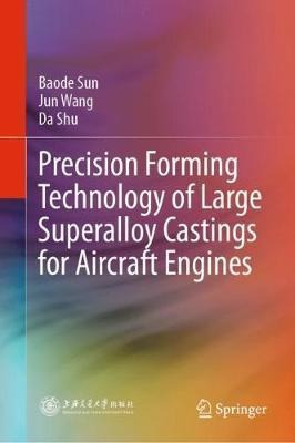 Libro Precision Forming Technology Of Large Superalloy Ca...