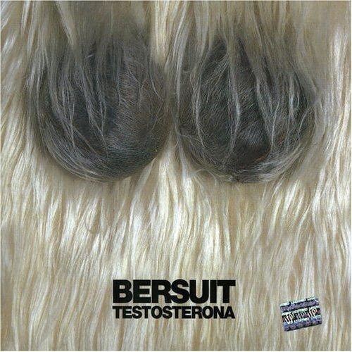 Bersuit Vergarabat - Testosterona Cd