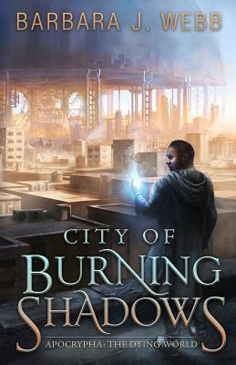 Libro City Of Burning Shadows - Webb, Barbara J.