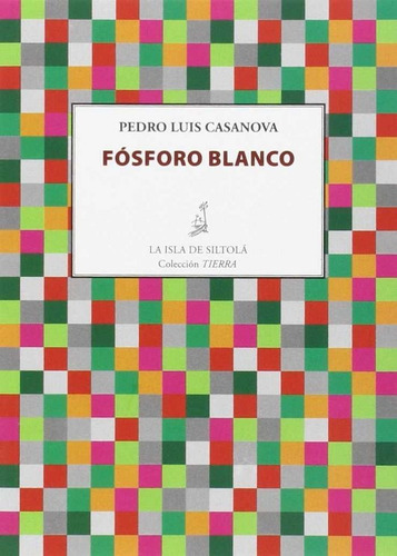 Libro Fã³sforo Blanco - Casanova Aranda, Pedro Luis