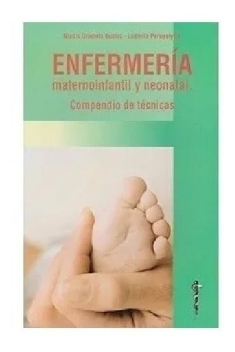 Enfermeria Maternoinfantil Y Neonatal Bustos Nuevo!