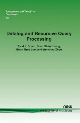 Libro Datalog And Recursive Query Processing - Todd J. Gr...
