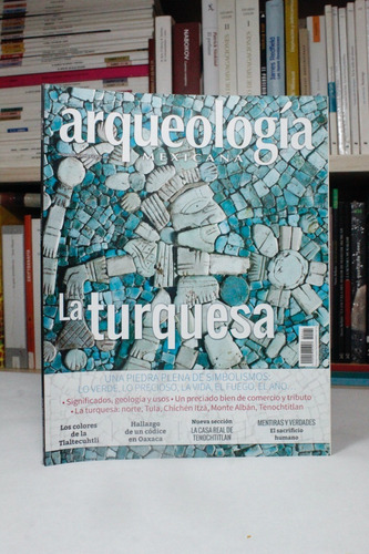 Arqueología Mexicana La Turquesa #141 Sep-oct 2016 Af6