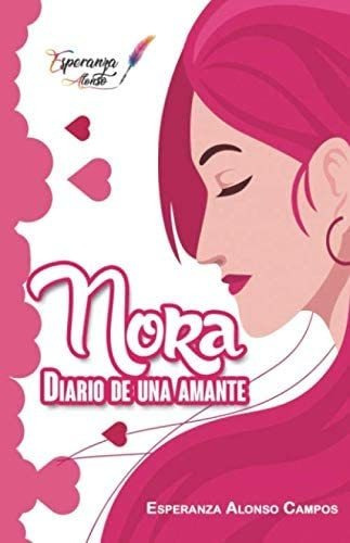 Libro:  Nora: Diario De Una Amante (spanish Edition)