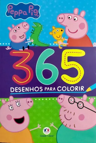 PEPPA PIG LIVRO 365 ATIVIDADES E DESENHOS PARA COLORIR