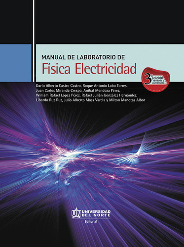 Manual De Laboratorio De Física Electricidad 3ra Edición Rev