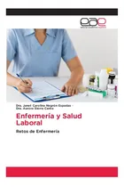 Comprar Libro: Enfermería Y Salud Laboral: Retos De Enfermería