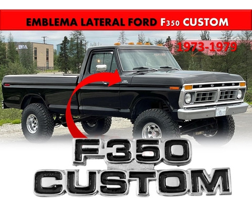 Emblema Lateral Ford Lobo F-350 Custom 1973-1979 Derecho