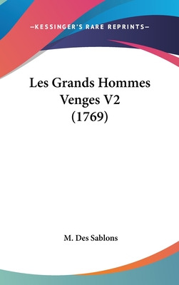 Libro Les Grands Hommes Venges V2 (1769) - Sablons, M. Des