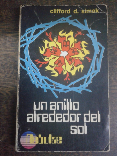 Un Anillo Alrededor Del Sol * Clifford D. Simak * Nebulae *