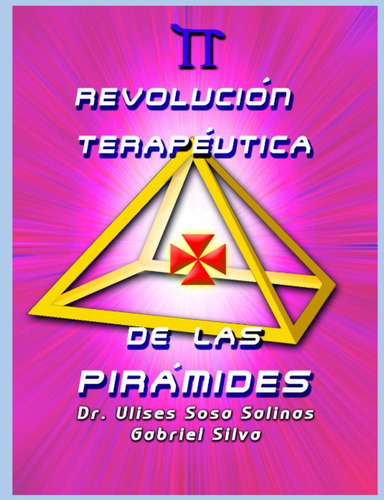 Libro: Revoluci N Terap. . .utica De Las Pir¡mides (spanish