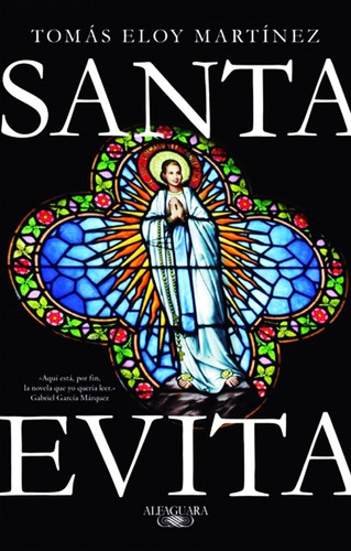 Santa Evita - Tomas Eloy Martinez - Libro Nuevo Original