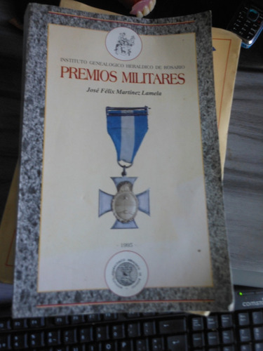 * Premios Militares - Jose Felix Martinez Lamela 