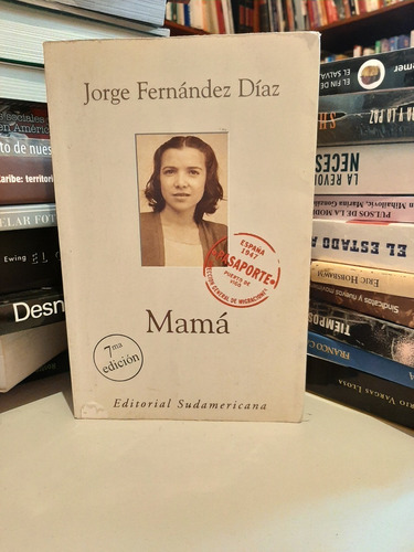 Mamá, Jorge Fernández Díaz, Wl.