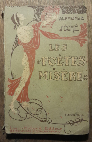 Les Poetes Misere - Alphonse Seche D4