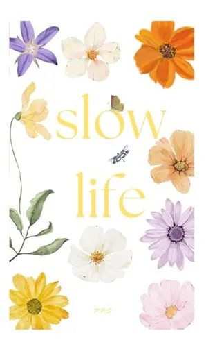 Slow Life (edición En Español)