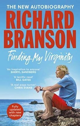 Finding My Virginity : The New Autobiography - Sir Richard B