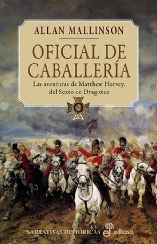 Oficial De Caballería - Mallinson Allan