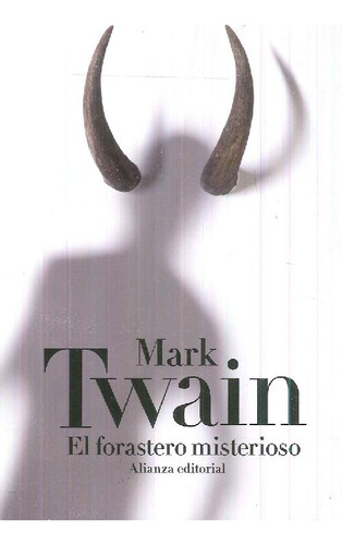 Libro El Forastero Misterioso De Mark Twain