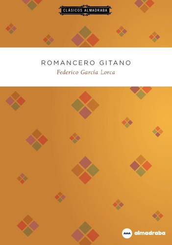 Romancero gitano, de VILLA, PERE. Editorial ALMADRABA TEXTO, tapa blanda en español