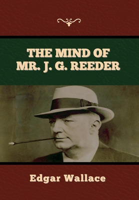 Libro The Mind Of Mr. J. G. Reeder - Wallace, Edgar