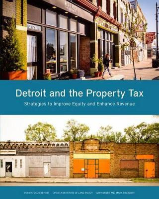 Libro Detroit And The Property Tax - Strategies To Improv...