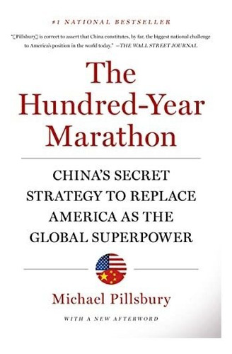 Book : The Hundred-year Marathon Chinas Secret Strategy To.