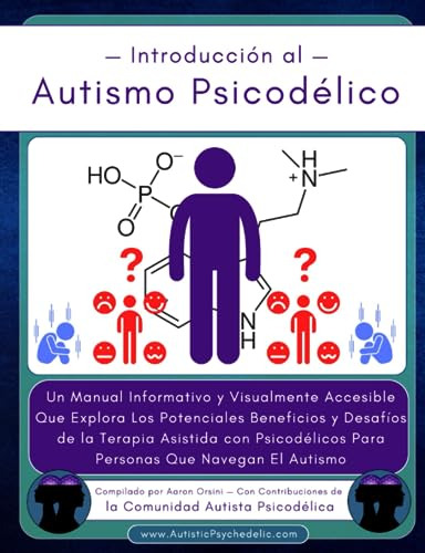 Introducción Al Autismo Psicodélico: Un Manual Informativo Y