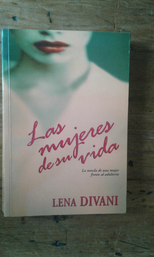 Divani Lena Las Mujeres De Su Vida