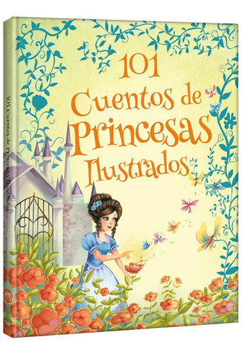 Libro 101 Cuentos De Princesas