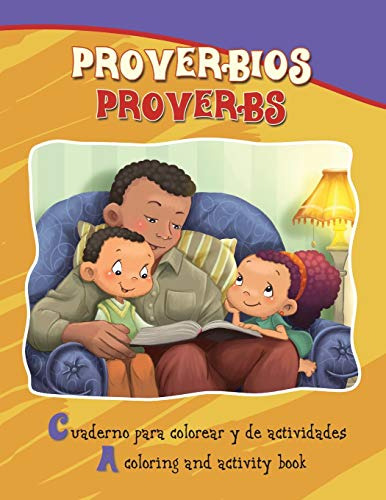 Proverbios Proverbs: Coloring And Activity Book In English A