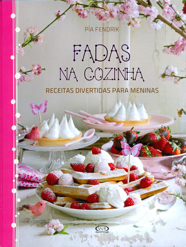 Fadas na cozinha, de Fendrik, Pía. Vergara & Riba Editoras, capa mole em português, 2014