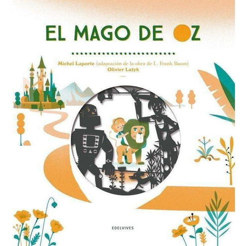 Libro: El Mago De Oz. Baum, Lyman Frank. Editorial Luis Vive