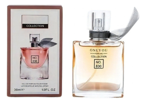 Perfume Only You NÂș 830 (la Vie Est Belle), 30ml