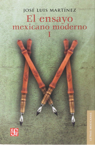 El Ensayo Mexicano Moderno, I 71eal