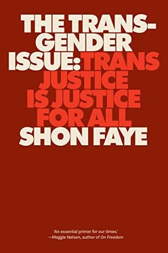 Book : The Transgender Issue Trans Justice Is Justice For..