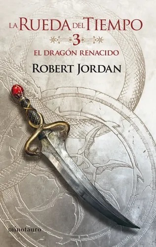 La Rueda Del Tiempo 3: Dragón Renacido - Jordan - Minotauro
