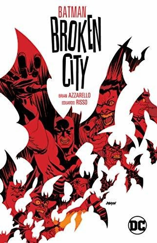 Book : Batman Broken City New Edition - Azzarello, Brian